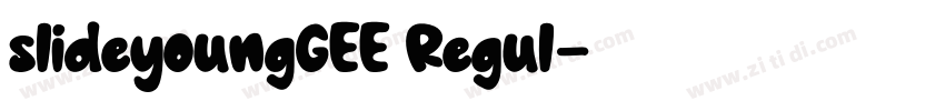 slideyoungGEE Regul字体转换 slideyoungGEE Regul字体转换